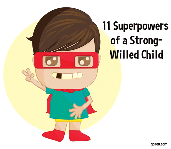 Strong willed child