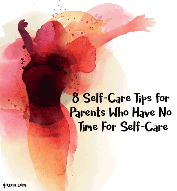 Self Care for Parents by GoZen