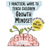 7 Practical Ways to Teach Children Growth Mindset Guide + Workbook (PDF) (50% Off)