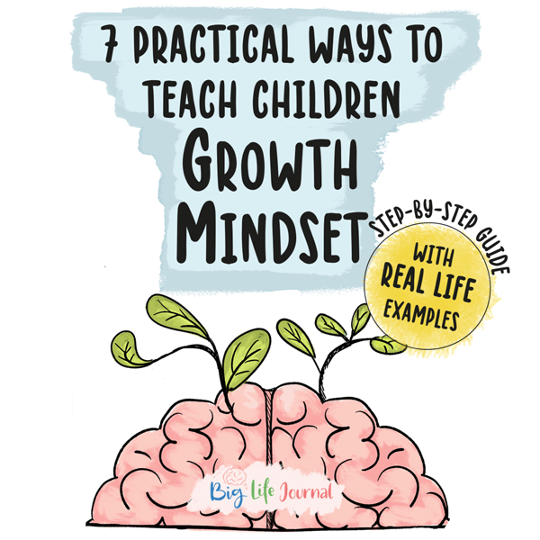 7 Practical Ways to Teach Children Growth Mindset Guide + Workbook (PDF) (50% Off)