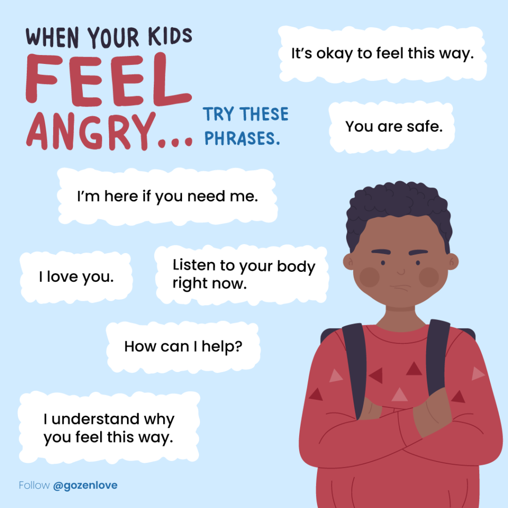 Try one of these phrases when helping angry kids find their calm.